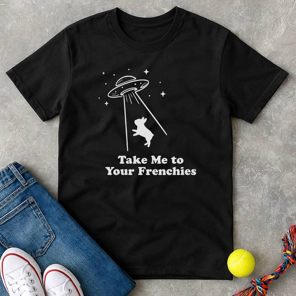 Your frenchies T-Shirt - T-Shirt - Heartfur