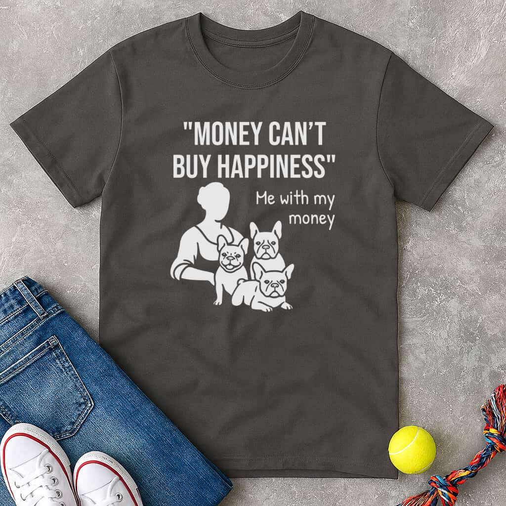 With my money T-Shirt - T-Shirt - Heartfur