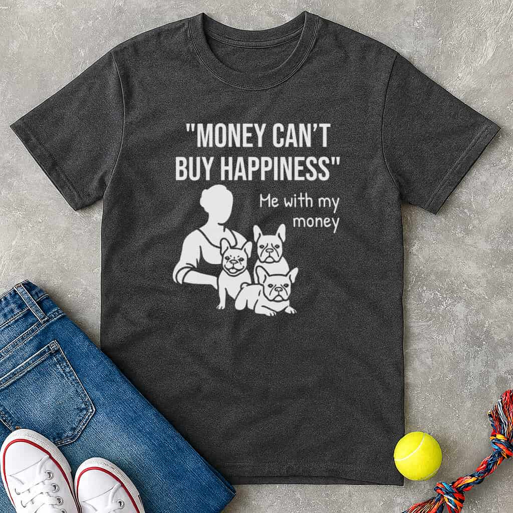With my money T-Shirt - T-Shirt - Heartfur