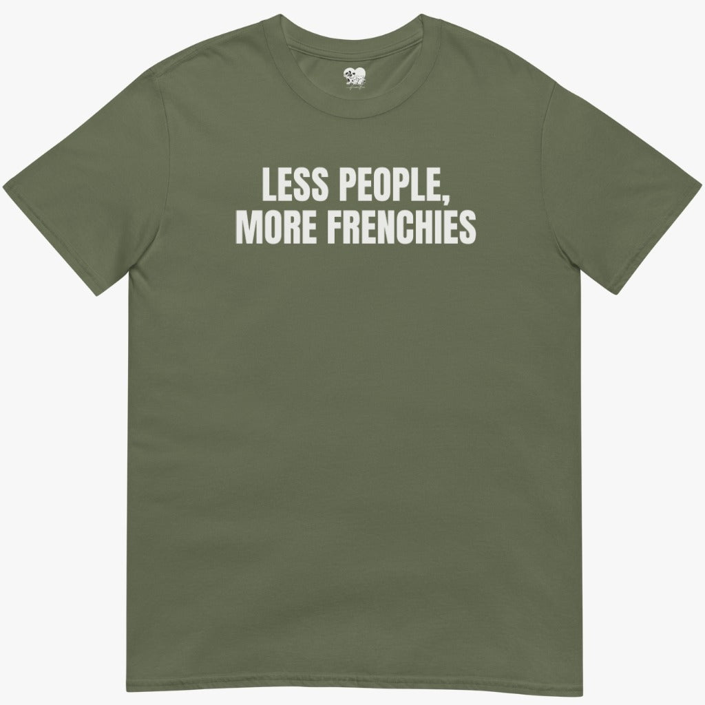 More frenchies T-Shirt