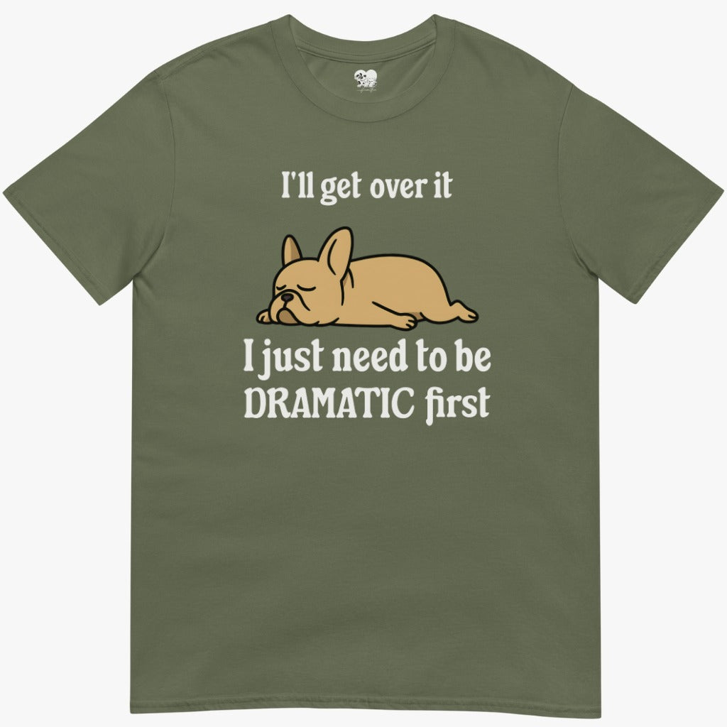 Dramatic first T-Shirt