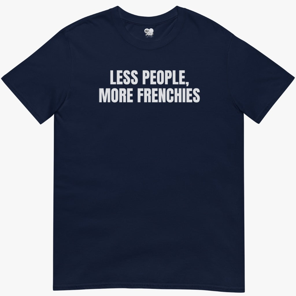 More frenchies T-Shirt
