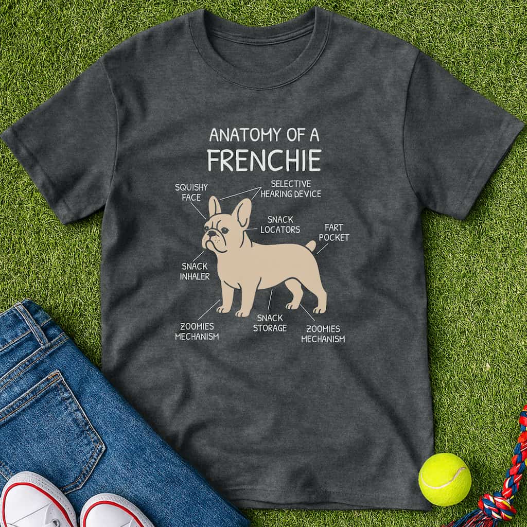 anatomy of a frenchie T-Shirt Dark heather / S Heartfur