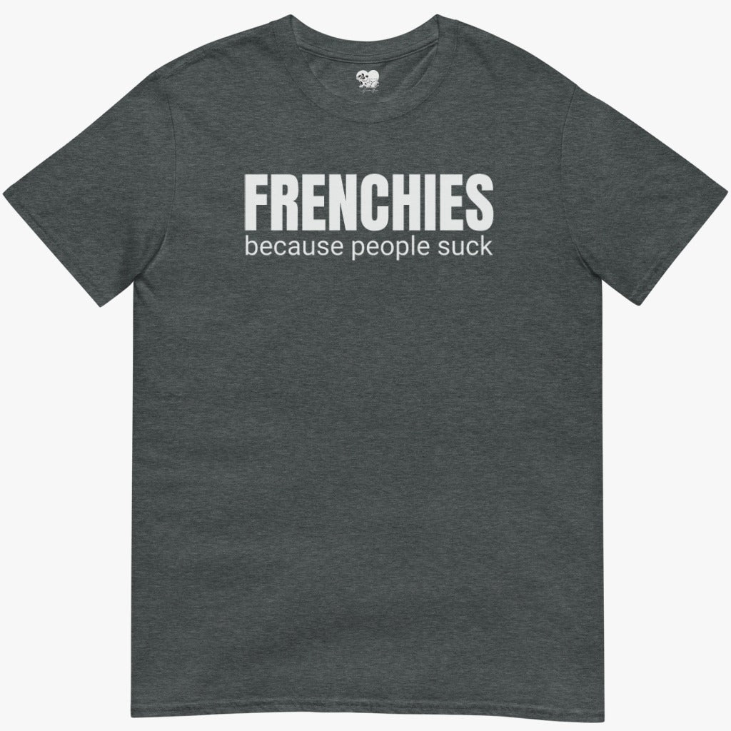 Because ppl suck T-Shirt