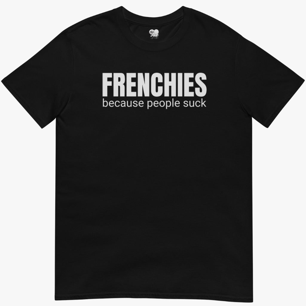 Because ppl suck T-Shirt