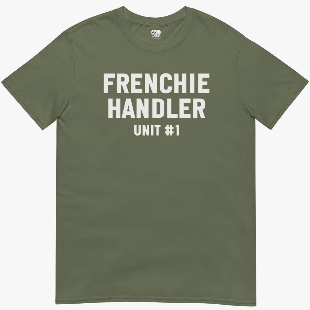frenchie Handler T-Shirt
