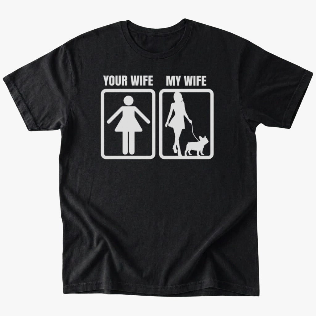 My Wife T-Shirt