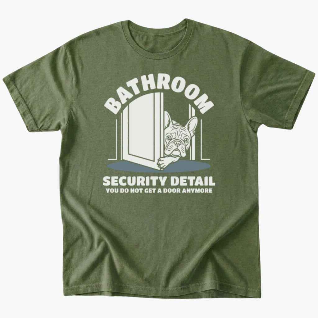 Bathroom security T-Shirt