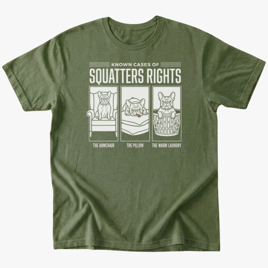 Squatters rights T-Shirt