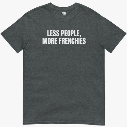 More frenchies T-Shirt