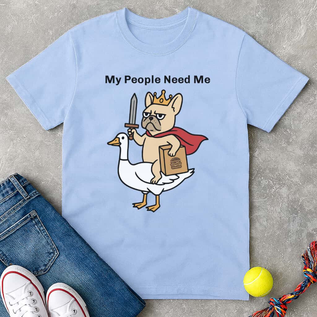 My ppl need me T-Shirt - T-Shirt - Heartfur