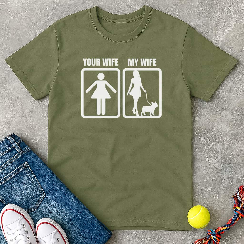 My Wife T-Shirt - T-Shirt - Heartfur