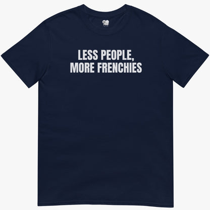 More frenchies T-Shirt