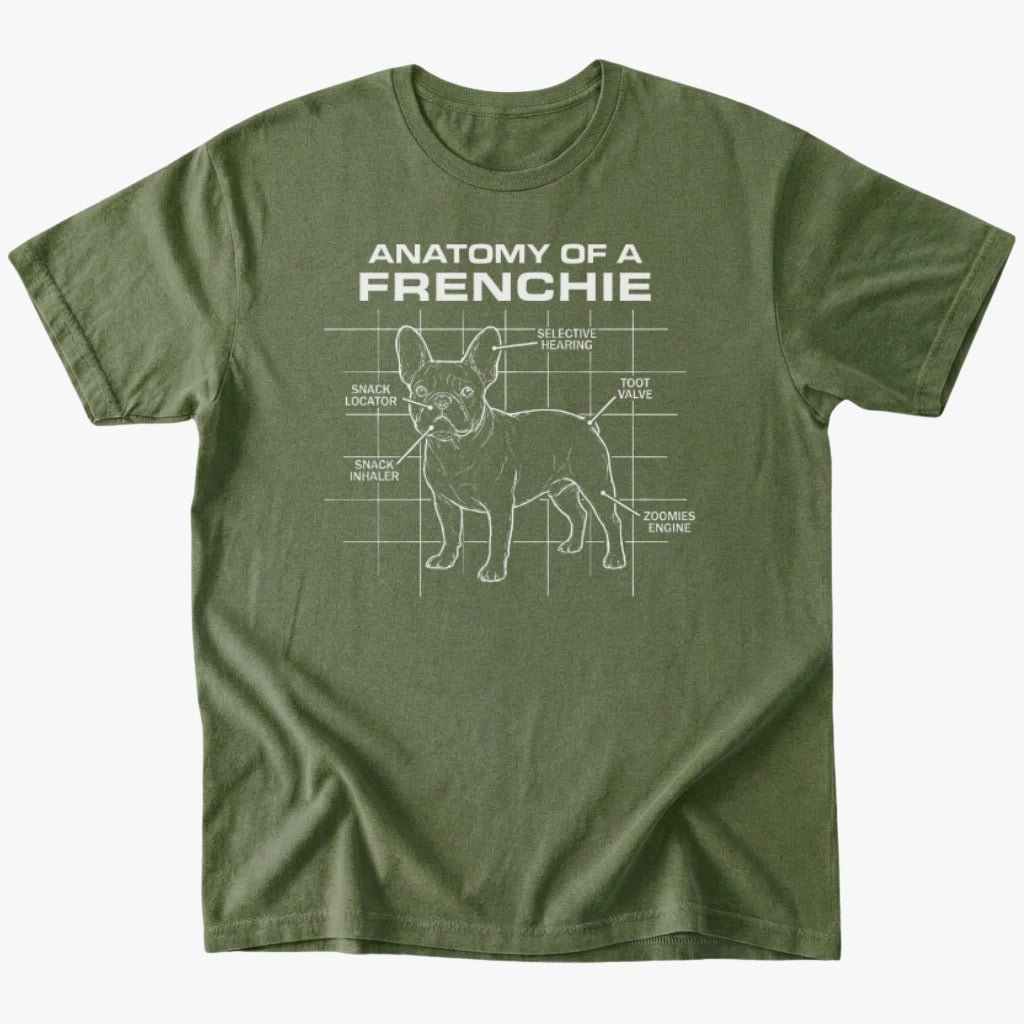 anatomy of a frenchie T-Shirt - Military Green - Heartfur