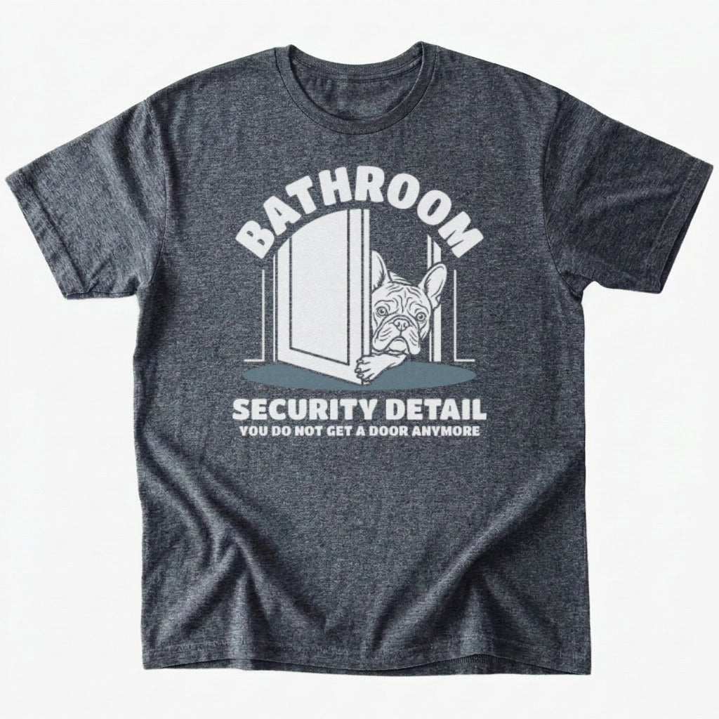 Bathroom security T-Shirt - Dark Heather - Heartfur