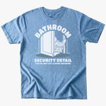 Bathroom security T-Shirt - Heather Indigo - Heartfur