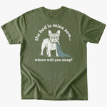 Bed is mine T-shirt - Military Green - Heartfur