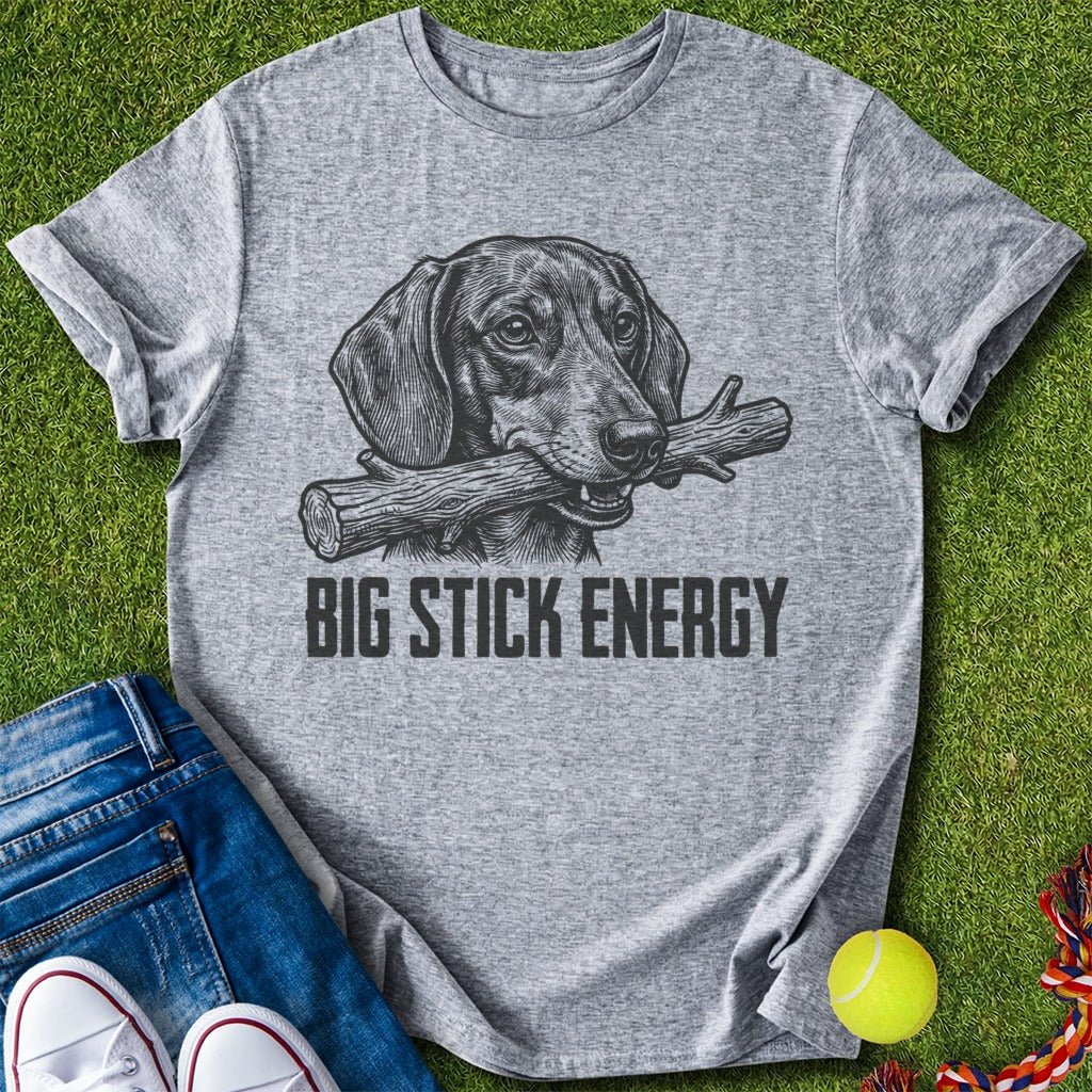 Big Stick Energy II T-Shirt - T-Shirt - Heartfur