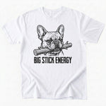 Big Stick Energy T-Shirt - White - Heartfur