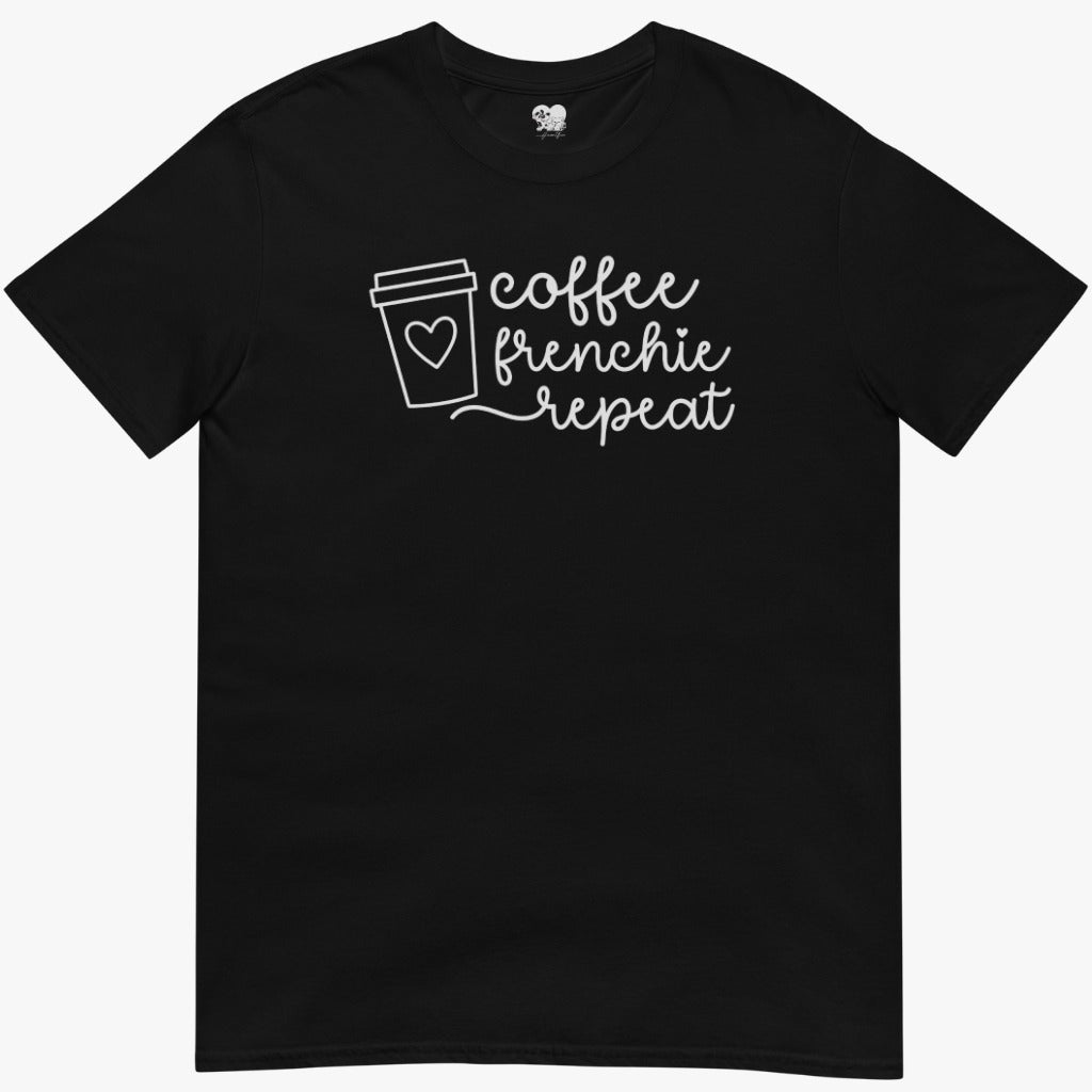 Coffee, Frenchie, Repeat. T-Shirt