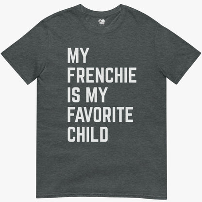 Favorite child T-Shirt