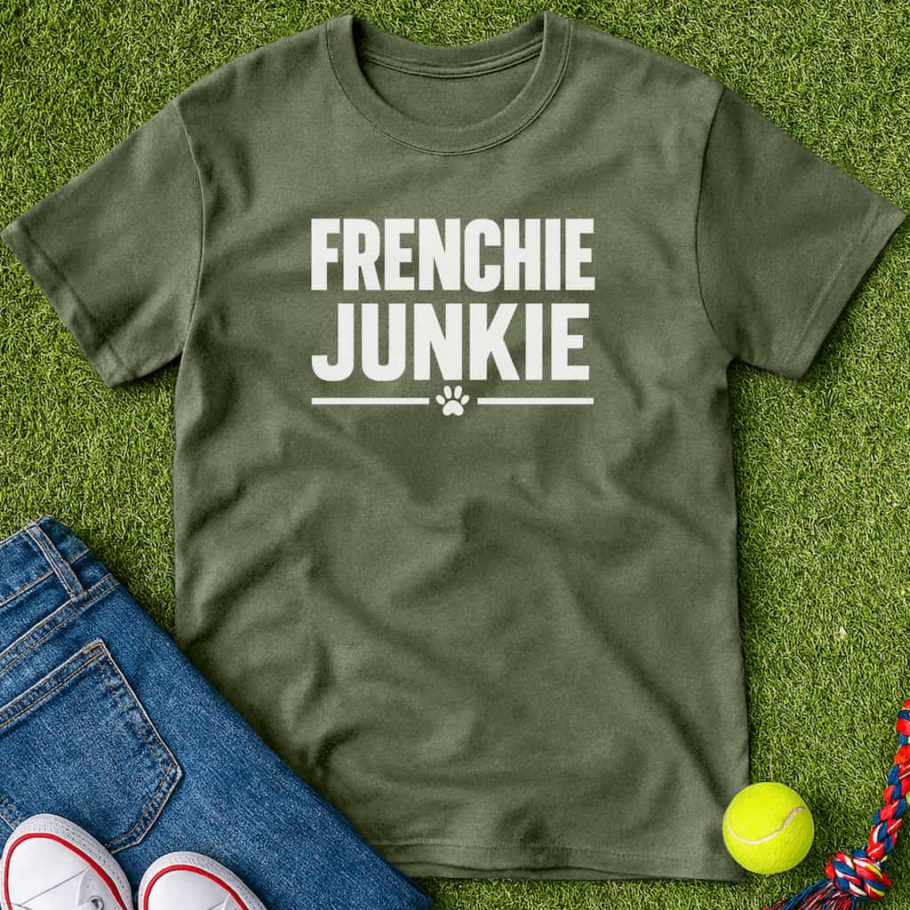 Frenchie junkie T-Shirt Military Green / S Heartfur