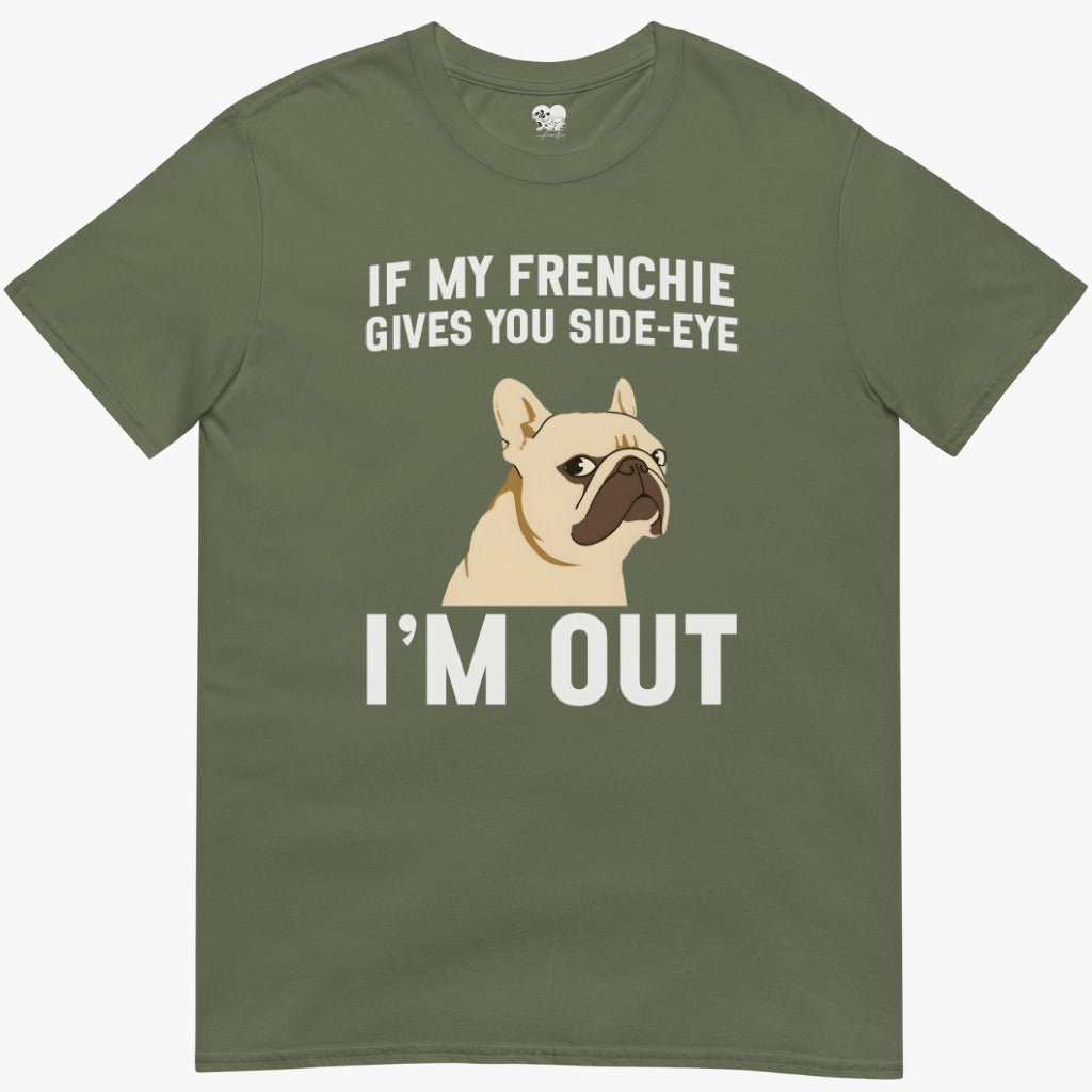 Frenchie side-eye T-Shirt