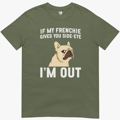 Frenchie side-eye T-Shirt