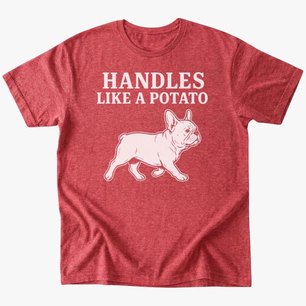 Handles Like a Potato T-Shirt - Heather Red - Heartfur