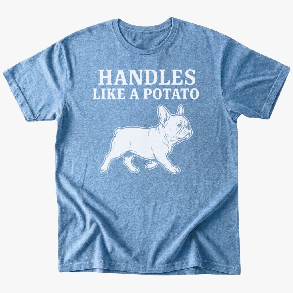 Handles Like a Potato T-Shirt - Heather Indigo - Heartfur