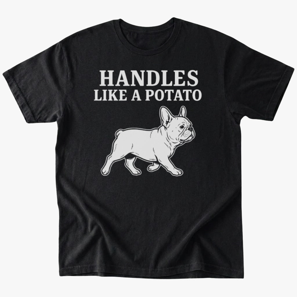 Handles Like a Potato T-Shirt - Black - Heartfur
