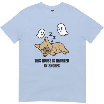 Haunted by snores T-Shirt - T-Shirt - Heartfur