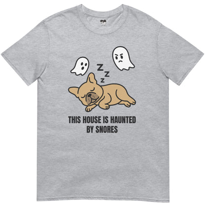 Haunted by snores T-Shirt - T-Shirt - Heartfur