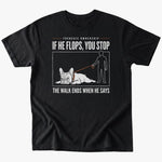 He flops. You Stop T-shirt - Black - Heartfur