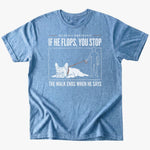 He flops. You Stop T-shirt - Heather Indigo - Heartfur