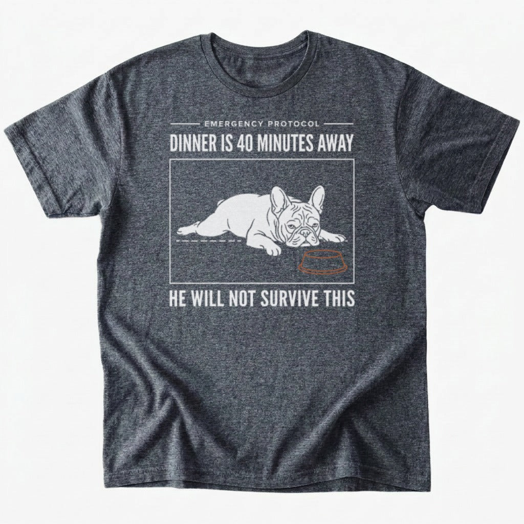 He will not survive T-shirt - Dark Heather - Heartfur