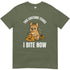 I bite now T-Shirt - T-Shirt - Heartfur