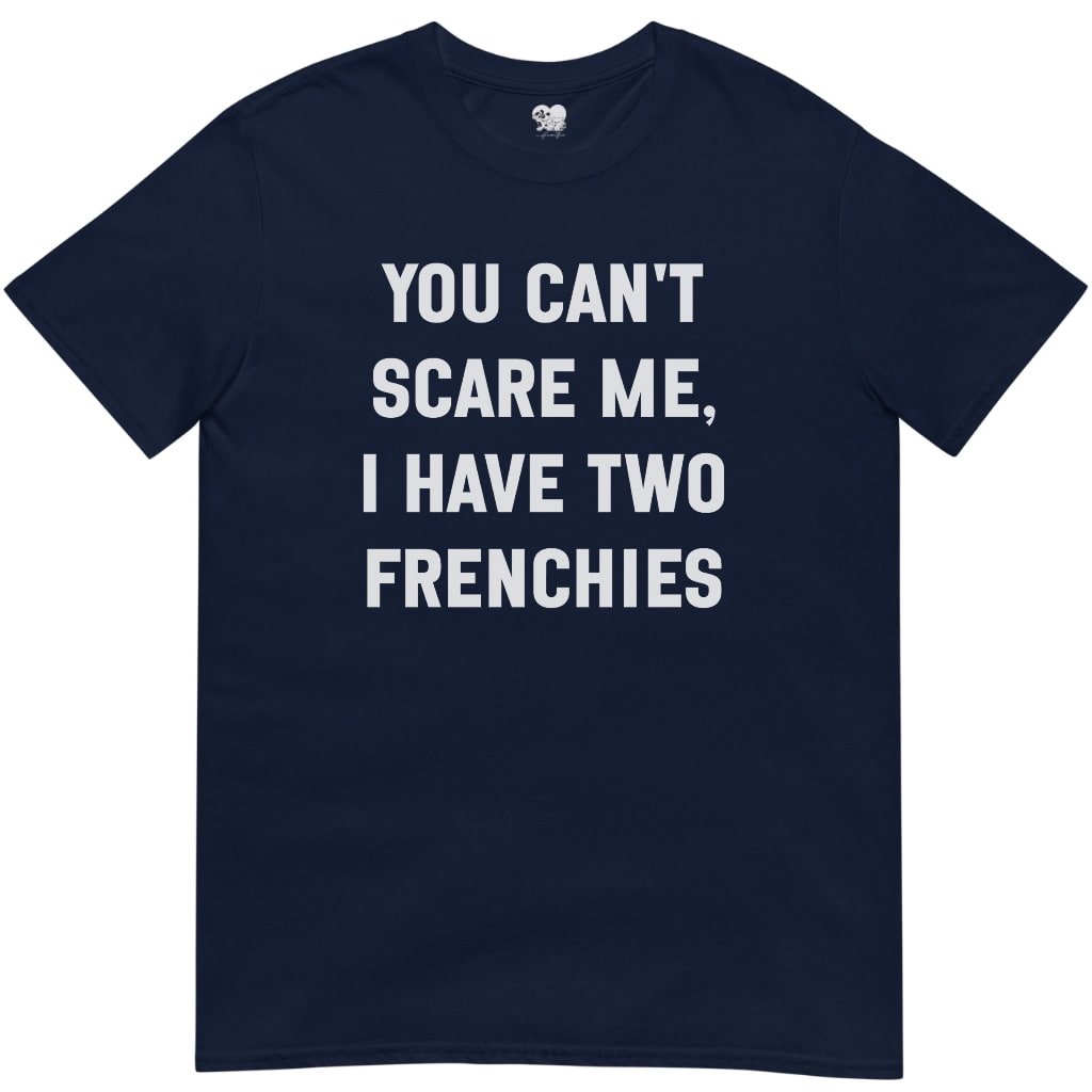 I have 2 frenchies T-Shirt - T-Shirt - Heartfur