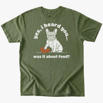 I heard you T-shirt - Military Green - Heartfur