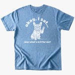 I sat T-shirt - Heather Indigo - Heartfur