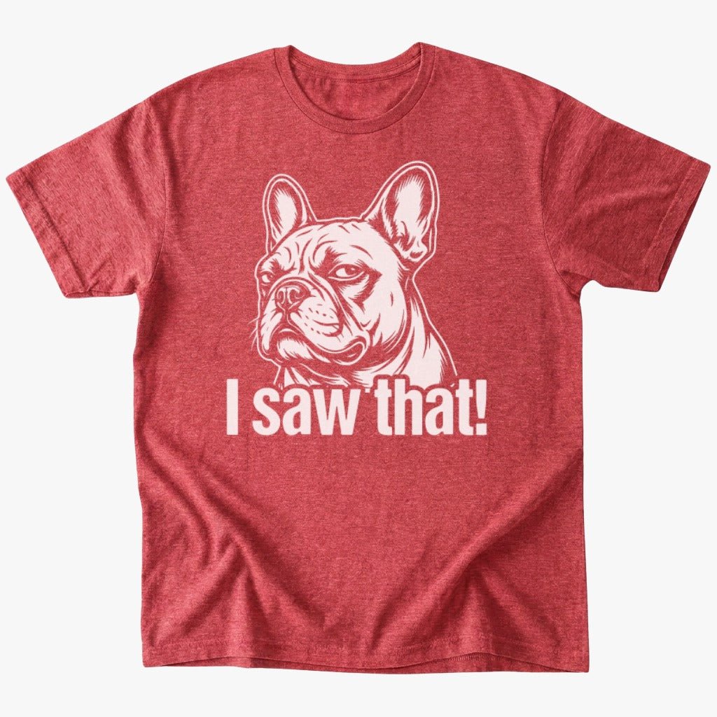 I saw that T-Shirt - Heather Red - Heartfur