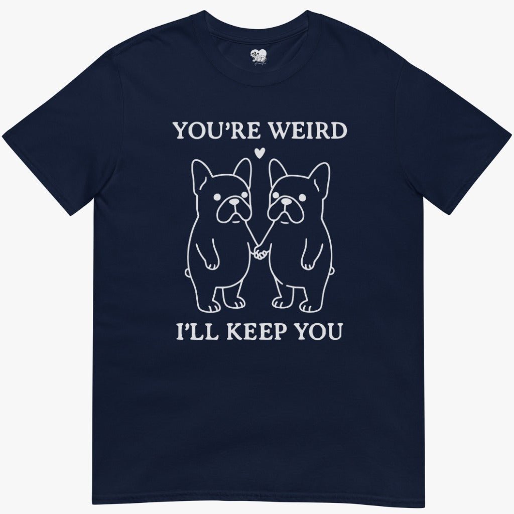 I'll Keep you T-Shirt