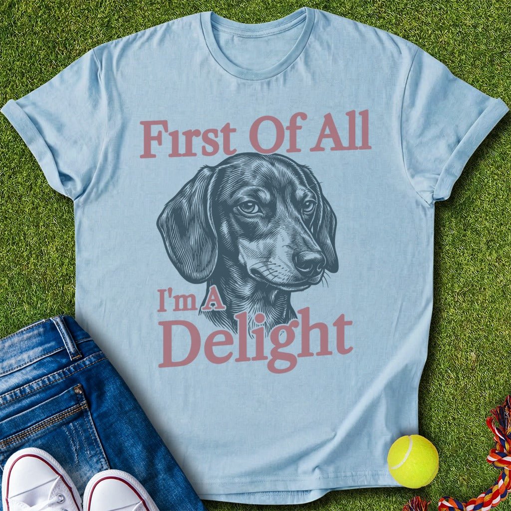 I'm A Delight - Doxie T-Shirt - T-Shirt - Heartfur