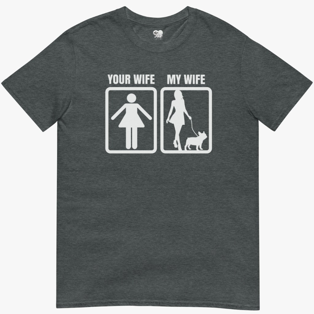 My Wife T-Shirt