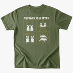 Privacy is a myth T-shirt - Military Green - Heartfur