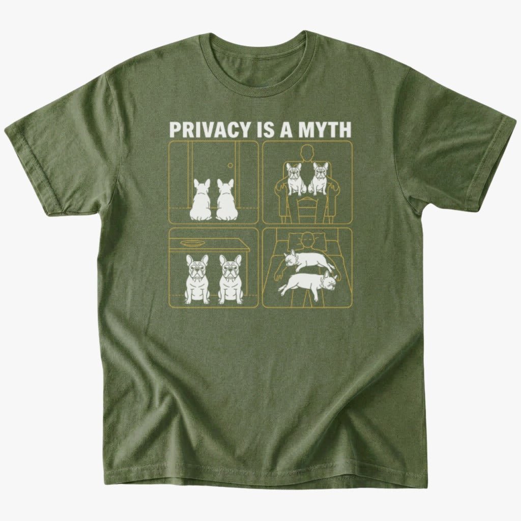 Privacy is a myth T-shirt - Military Green - Heartfur