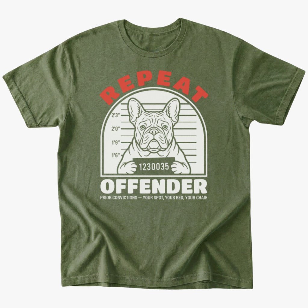 Repeat Offender T-Shirt - Military Green - Heartfur