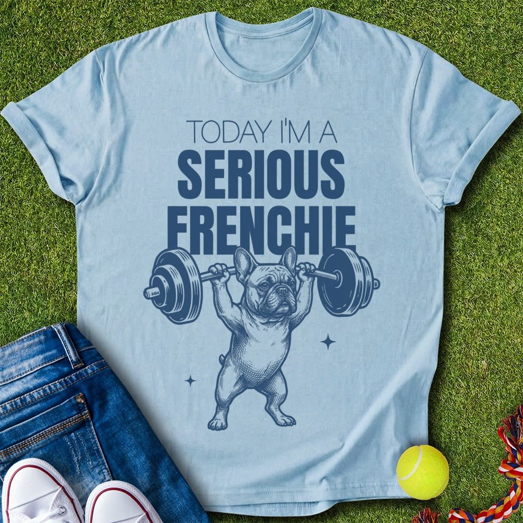 serious frenchie T-Shirt