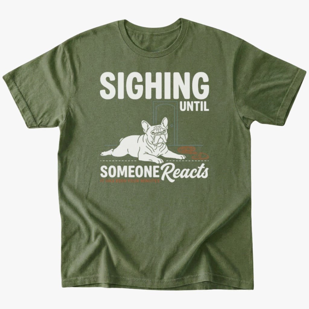 Sighing T-shirt - Military Green - Heartfur