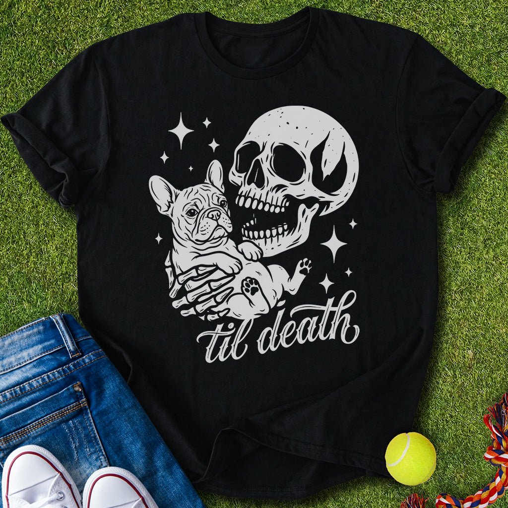 Till Death T-Shirt